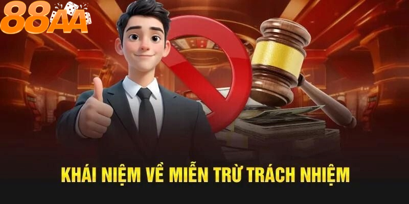 Khái niệm về miễn trừ trách nhiệm 88aa – Điều gì làm nên đặc thù của vấn đề này?